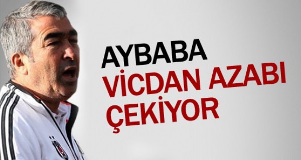 Aybaba vicdan azab ekiyor!